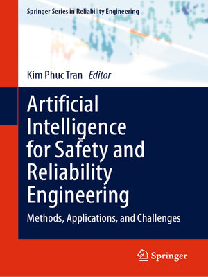 cover image of Artificial Intelligence for Safety and Reliability Engineering